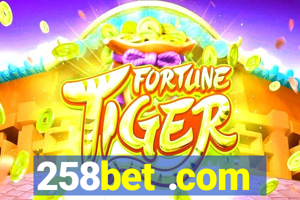 258bet .com